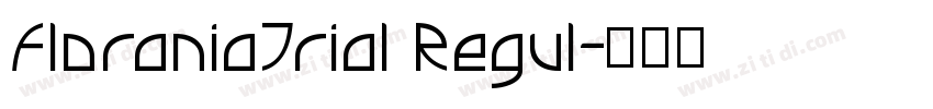 FloraniaTrial Regul字体转换